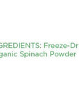 KOYAH  Organic USA Grown Spinach Powder Equivalent to 30 Cups Fresh Freezedried WholeLeaf Powder