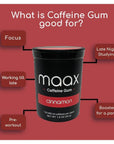 Maax Caffeine Energy Gum  125mg of caffeine per piece  Cinnamon  25 pieces per container  Focus Supplement