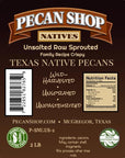 Pecan Shop Unsalted Sprouted Raw Texas Native Pecans Unsprayed Wildharvested Family Recipe Crispy by Pecan Shop  2 Pound