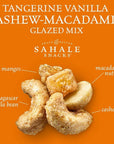 Sahale Snacks Tangerine Vanilla Cashew Macadamia Glazed Mix, 1.5 Ounces (Pack of 18)