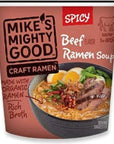 Mikes Mighty Good 319669 18 oz Spicy Beef Flavor Ramen Noodle Soup Cup  Pack of 6