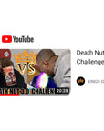 Blazing Foods Death Nut Challenge Version 30  Featuring Carolina Reaper Ghost Pepper Scorpion Pepper  5 New Levels of Heat Crushes The one chiphot chip Challenge All Day Long