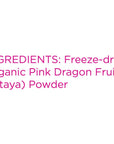 KOYAH  Organic Freezedried Pink Dragon Fruit Powder 1 Scoop  14 Cup Fresh 30 Servings often called Pitaya 180 g 635 oz