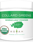 KOYAH  Organic USA Grown Collard Greens Powder Equivalent to 15 Cups Fresh Freezedried WholeLeaf Powder