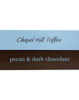 Chapel Hill Toffee Dark Chocolate Pecan Toffee 10 OZ