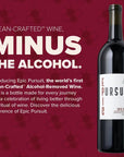 Epic Pursuit  NonAlcoholic Red Wine Zero Sugar From California  750ml