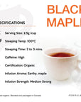 Black Maple Tea by Tea Formula  Black Tea Safflower  20 Organic Pyramid Teabags  Organic Tea Blend  Dessert Tea  Earthy and Maple  High Caffeine