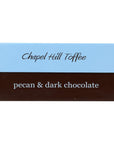 Chapel Hill Toffee Dark Chocolate Pecan Toffee 10 OZ