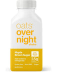 Oats Overnight Maple Brown Sugar Bottled Shake  Gluten Free NonGMO Vegan Friendly Breakfast Meal Replacement Shake with Powdered Oat milk 15g of Protein 10 Pack