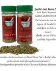 Garlic Herb Spices Salt Free Seasoning Blend Of Garlic Onions and Peppers Low Potassium and Low Phosphorus Gluten Free Sugar Free Non GMO Non Irradiated No Fillers 2.5 oz each (2)