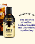 Javy Coffee Concentrate  Cold Brew Coffee Perfect for Instant Iced Coffee Cold Brewed Coffee and Hot Coffee 35 Servings  Original