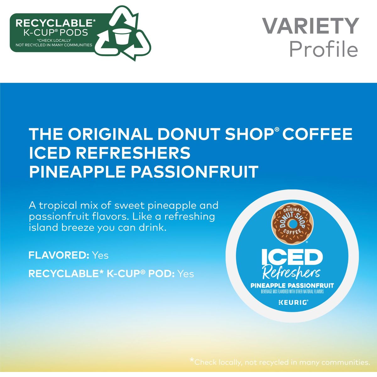 The Original Donut Shop Iced Refreshers Pineapple Passionfruit Flavor Keurig Single Serve KCup Pods 60 Count 6 Packs of 10