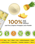 Organic Veda Pineapple Powder  Organic Pineapple Fruit Juice Powder Concentrate for Drink Mix Smoothies Baking  Vegan Bromelain No Preservatives Artificial Flavors Sugar free NonGMO  16 oz