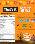 That’s it. Spooky Fruit Bites Halloween Fun Size Fruit Bars Variety Pack (Mango, Banana), Non-GMO, Allergen Friendly, Kosher, Gluten Free Snacks No Added Sugar (40 PCS, 10g Each)