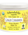 Friendship Organics Ginger Cinnamon Tea Bags Organic Herbal and Fair Trade 22 Count