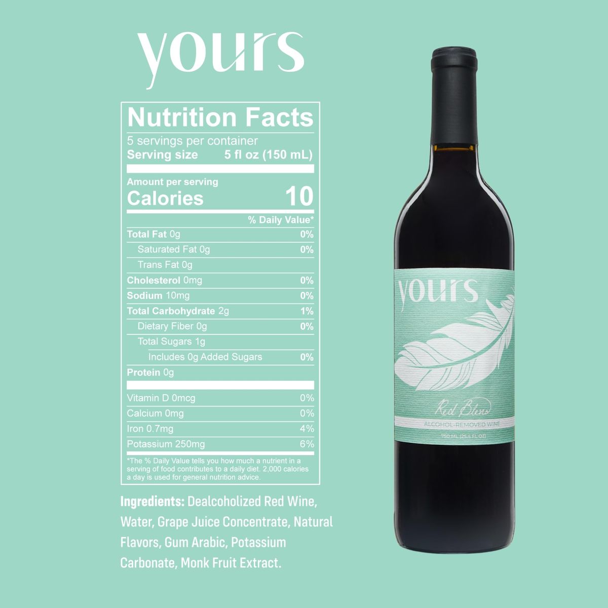 YOURS NonAlcoholic Wine California Red Blend  Award Winning Alcohol Removed Red Wine Only 10 Calories and 2g Carbs