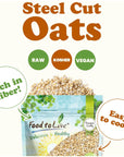 Food to Live Steel Cut Oats 5 Pounds  100 Whole Grain Irish Oats Quick and Easy Cooking Oatmeal Hearty and Nutritious Cereal High in Fiber and Protein Raw Unprocessed Vegan Kosher Bulk