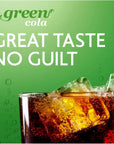 Green Cola  Sugar Free Zero Calories Naturally Sweetened with 100 Stevia Leaf Extract Carbonated Soda 100 Cola Taste 12 Fl Oz each can  Pack of 8