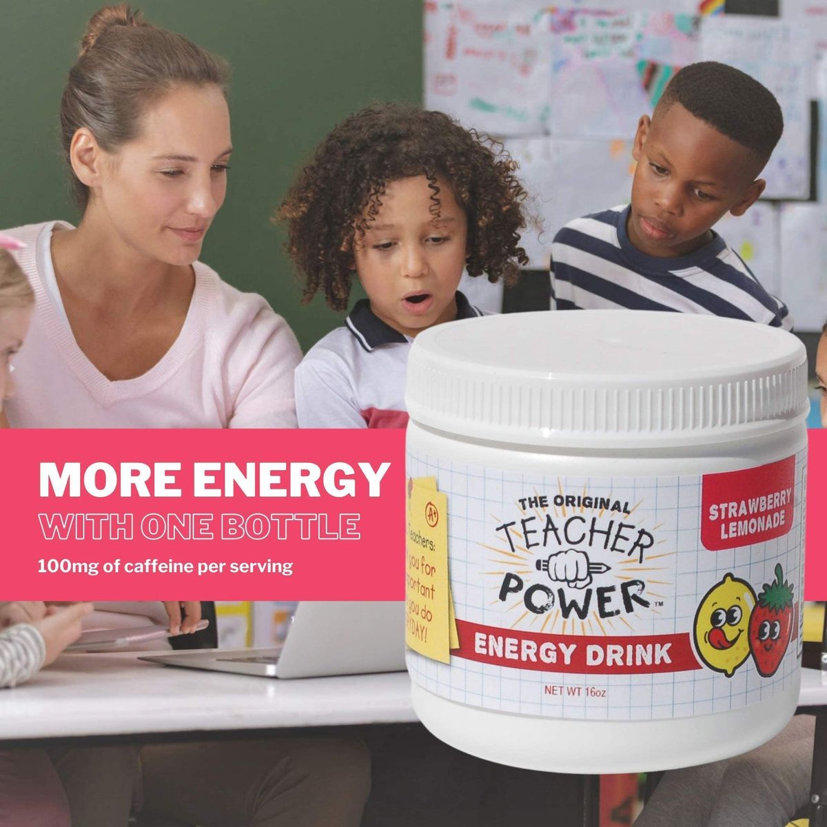 Teacher Power The Original in Strawberry Lemonade Sugar Free Energy Drink 70servings per Jar 100mg Caffeine with B Vitamins