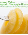 Natural Value Organic Pineapple Slices14 oz pack of 4 Gluten Free Vegan GMO Free BPA Free No sugar added