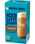 Maxwell House Iced Hazelnut Latte with Foam Instant Coffee Drink Mix 582 oz Packaging may vary