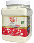 Pride Of India  Whole Dry Milk Powder  Protein  Calcium Rich  125 lbs 20oz Jar