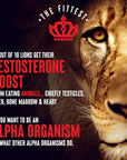 King - Supports Manhood, Alpha Virility, Testosterone and “Top King” Status… Loaded w/Testicle, Liver, Bone Marrow and Heart… “Strength Makes All Other Values Possible” | The Fittest