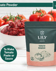 Lily of the Valley Tomato Powder  Solanum Lycopersicum  Ideal for Cooking  Vegan  GlutenFree  Packed in Resealable Pouch 8oz 226g Package May Vary