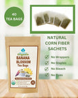 Banana Blossom Tea 40 Teabags  Organic Sun Dried Flowers in Natural Corn Fiber Sachets  Womens Health Caffeine Free Herbal Drink