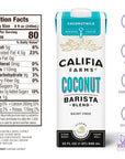 Califia Farms  Coconut Barista Blend Coconut Milk 32 oz Pack of 6 Shelf Stable Dairy Free Plant Based Vegan Gluten Free Non GMO Creamer