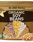 Be Still Farms Organic Soybeans Bulk 48 lb  Soy Beans Dry  aka Soya Nuts Great for Edamame Soy Milk Tofu  High in Protein Fiber  USA Grown  USDA Certified  Vegan  NonGMO  Gluten Free