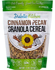 Diabetic Kitchen Cinnamon Pecan Granola Cereal - Low Carb Snacks w/Prebiotics & No Added Sugar - No Erythritol, 3 Net Carbs & Gluten-Free