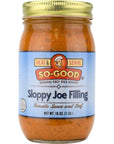 SoGood Sloppy Joe Filling with Ground Beef 16 oz Jar  Just Heat and Serve