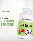 NaturalSlim Crave Control Appetite and Craving Suppressant Supplement - Natural Hunger Suppressant with L glutamine & Thiamine B Complex for Energy & Metabolism Booster - 180 Capsules