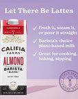 Califia Farms  Original Almond Barista Blend Almond Milk 32 Oz Pack Of 6 Shelf Stable Dairy Free Plant Based Vegan Gluten Free Non GMO High Calcium Milk Frother Creamer