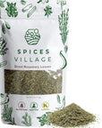 SPICES VILLAGE Dried Rosemary Leaves 4 Oz