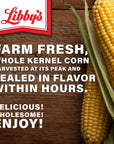 Libbys Whole Kernel Sweet Corn  100 Sweet Corn  Naturally Sweet Flavor  Golden Yellow  JustOfftheCob Crispness  Kosher  85 ounce cans Pack of 12