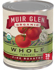 Muir Glen Organic Fire Roasted Whole Tomatoes 28 oz