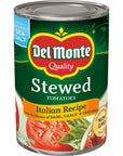 Del Monte Italian Recipe Stewed Tomatoes with the Flavors of Basil Garlic  Oregano 145 oz Pack of 12 Cans