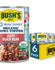 BUSHS BEST 15 oz Blue Zones Zesty Black Bean Topper Source of Plant Based Protein and Fiber Low Fat Gluten Free Pack of 6