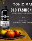 Tonic Man Old Fashioned Organic Wellness Herbal Tonic Made with Raw Apple Cider Vinegar Organic Herbs and Spices Energize Body  Immunity Booster NonGMO 16oz Bottle Pack of 2