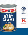 Bumble Bee Whole Baby Canned Clams 10 oz Can  Ready to Eat  13g Protein per Serving  Gluten Free