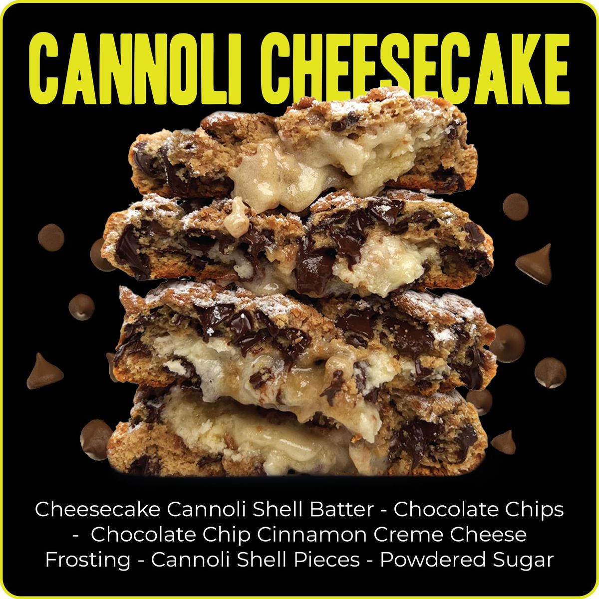 My Cookie Dealer Soft Baked Cookies Cannoli Cheesecake 3Pack 4oz Cookie  Cannoli Shell Batter Loaded with Chocolate Chips Cinnamon Creme  Powdered Sugar  Individually Wrapped Travel Snacks