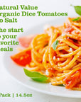 Natural Value Organic Diced Tomatoes No Salt 145 oz pack of 4 Gluten Free Vegan CA Grown Product of the USA GMO Free No Preservatives Low Fat BPA NonIntent