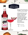 Monin  HomeCrafted Dragon Fruit Cosmo Cocktail Mix ReadytoUse Drink Mixer Strawberry  Pear Blend Made with Natural Flavors  Real Fruit Juice DIY Cocktails Just Add Vodka 750 ml