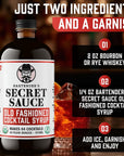 Bartenders Secret Sauce Old Fashioned Mix  Makes 64 Cocktails  Handcrafted Old Fashioned Syrup with Bitters Orange Cherry Organic Cane Sugar  More Complex than Bitters and Simple Syrup  16Ounce 1 Pack