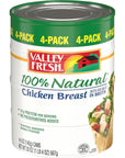 VALLEY FRESH 100 Natural Chicken Breast In Water 5 oz Can 4 Pack