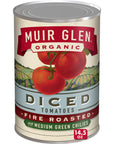 Muir Glen Organic Diced Fire Roasted Canned Tomatoes with Medium Green Chilies 145 oz