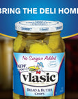 Vlasic No Sugar Added Bread and Butter Pickle Chips 16 Fl Oz Pack of 6