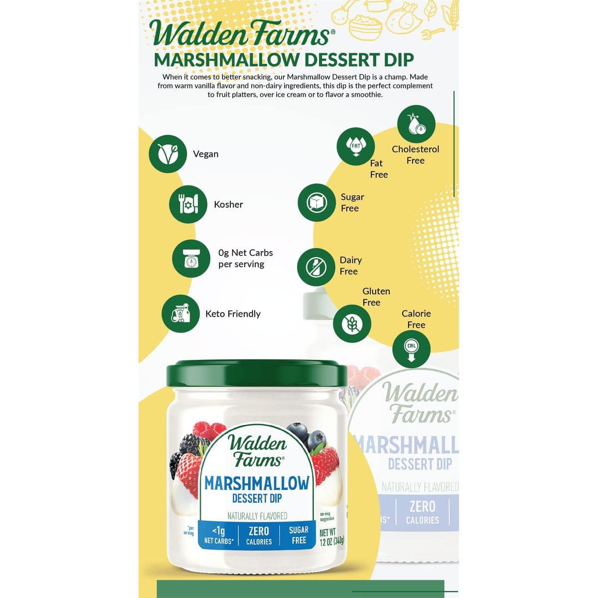 Walden Farms Marshmallow Dipping 12 oz Jar  Smooth  Creamy Vegan Paleo and Keto Friendly 0g Net Carbs  Perfect for Fruit Platters Ice Cream Parfait Smoothies Crackers and More